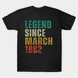 Legend Since March 1982 Awesome Retro Vintage Birthday Years Old Gift T-Shirt